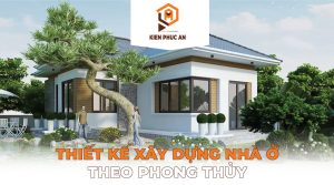 thiết kế xây dựng nhà ở theo phong thủy
