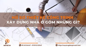 hồ sơ thiết kế công trình